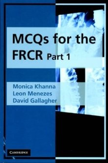 MCQs for the FRCR Part 1
